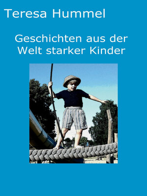 cover image of Geschichten aus der Welt starker Kinder